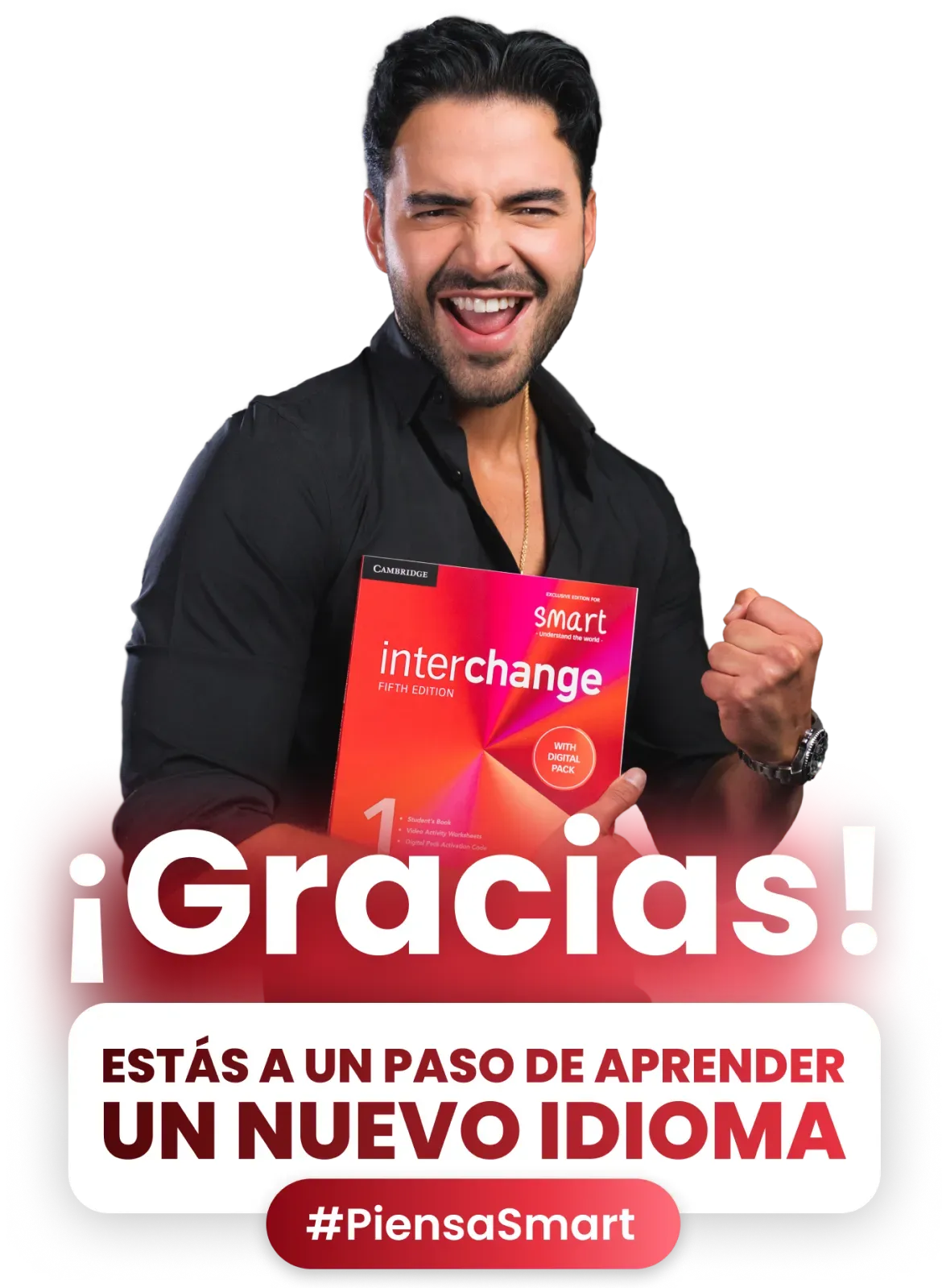 ¡Gracias! Estás a un paso de aprender un nuevo idioma