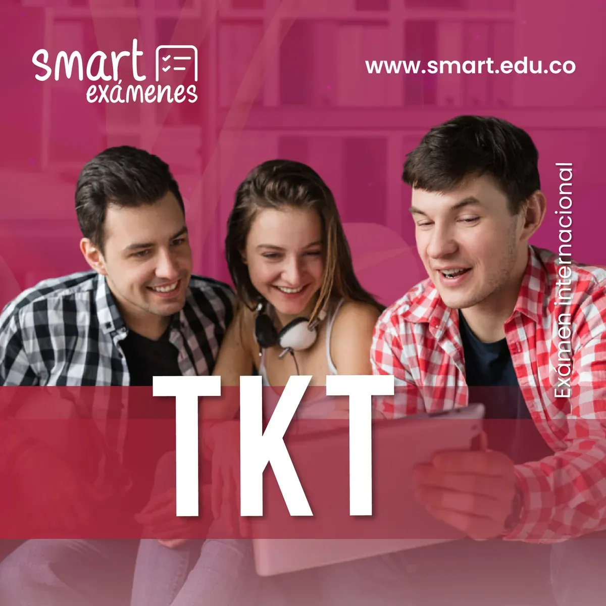 Examen internacional TKT en Smart Academia de Idiomas